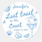 Sticker Rond Dernier Toast Sur La Côte Bachelorette Week-End (Devant)