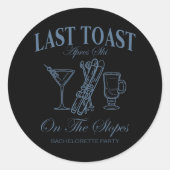 Sticker Rond Dernier Toast Sur Les Pentes Chelor Ski Partie Mar (Devant)