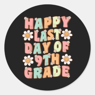 Sticker Rond Dernière journée de 9e année mignonne Teac Super d