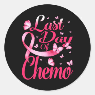 Sticker Rond Dernière Journée De Don De Chemo Pour Le Cancer Du