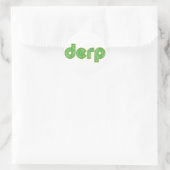 Sticker Rond Derp 2 (Sac)