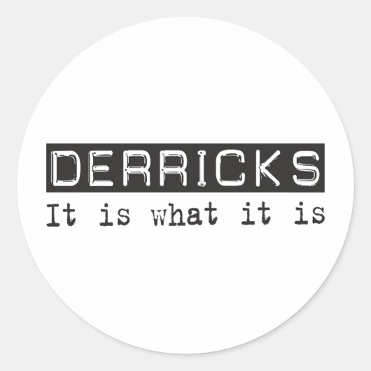 Sticker Rond Derrick C'Est (Devant)