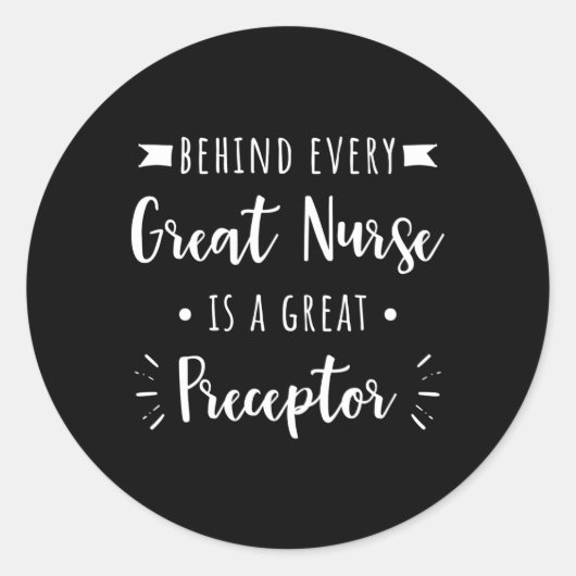Sticker Rond Derrière Chaque Grande Infirmière Se Trouve Un Gra (Devant)