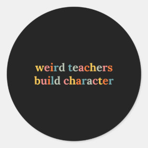 Sticker Rond Des profs bizarres construisent le caractère Drôle