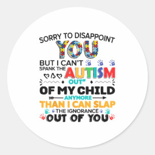 Sticker Rond Désolé de vous décevoir mais je ne peux pas frappe