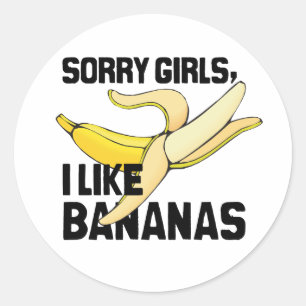 Sticker Rond DÉSOLÉ FILLES J'AIME LES BANANES -.png