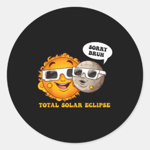 Sticker Rond Désolé frangin Éclipse solaire totale