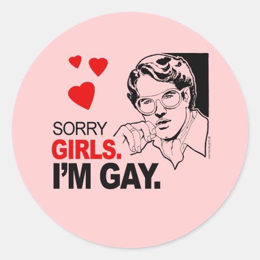 Sticker Rond Désolé Girls I'm Gay (Devant)