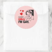 Sticker Rond Désolé Girls I'm Gay (Sac)