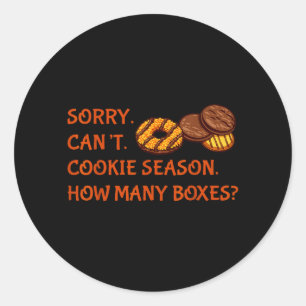 Sticker Rond Désolé, impossible de cuisiner la saison combien d