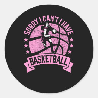 Sticker Rond Désolé, je ne peux pas avoir un joueur de basket-b