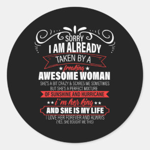 Sticker Rond Désolé, je suis déjà prise la Saint Valentin