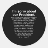 Sticker Rond Désolé Pour Notre Président Funny Anti Trump (Devant)
