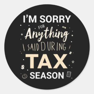 Sticker Rond Désolé pour tout ce que j'ai dit pendant la saison