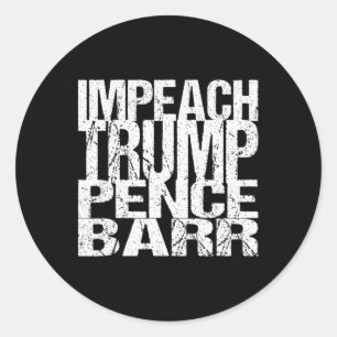Sticker Rond Destituer Trump Pence Rr