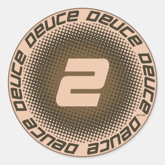 Sticker Rond Deuce #1 (Devant)