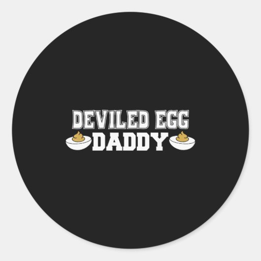 Sticker Rond Deviled Egg Daddy - Funny Thanksgiving Deviled Egg (Devant)