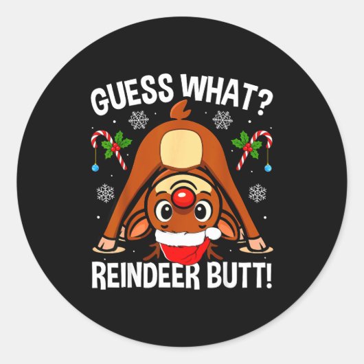 Sticker Rond Devinez Que Reindeer Fesse Xmas Santa Drôle Christ (Devant)