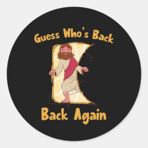 Sticker Rond Devinez qui est de retour de nouveau heureux Pâque