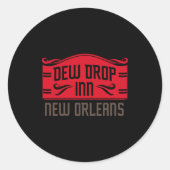 Sticker Rond Dew Drop Inn New Orleans  (Devant)