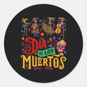 Sticker Rond Dia De Los Muertos Skeletons Mexicains Instrumenta