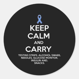 Sticker Rond Diabétique amusant Conserver le calme Type 1 Type 