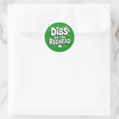 Sticker Rond Dibs On The Redhead Funny St Patrick's Day (Sac)