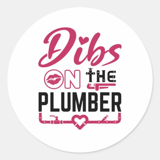 Sticker Rond Dibs sur le plombier (Devant)