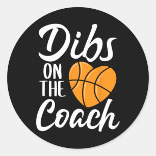 Sticker Rond Dibs Sur L'Entraîneur Basketball Coeur Mères Mères