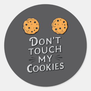 Sticker Rond Dictons drôles N'touchez pas mes seins de biscuits
