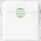 STICKER ROND DIEU AIME LES IRLANDAIS (Sac)
