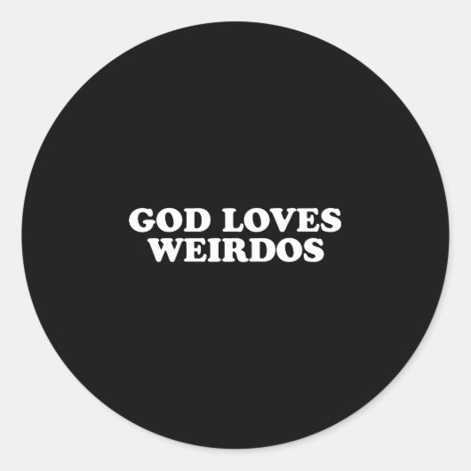 Sticker Rond Dieu aime les originaux (Devant)