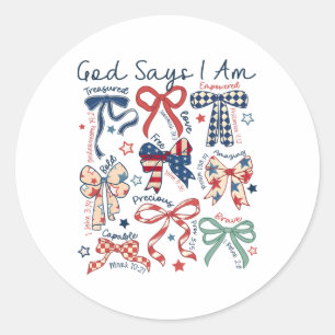 Sticker Rond Dieu Dit Que Je Suis 4 juillet Christian Jésus Ind