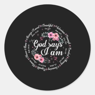Sticker Rond Dieu dit que je suis floral verset biblique religi