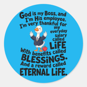 Sticker Rond Dieu est patron employé canard mignon chrétien