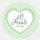 Sticker Rond Dieu guérit les cœurs brisés Vert doux encouragean (Devant)