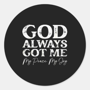 Sticker Rond Dieu m'a toujours Christian Faith Citation Inspira