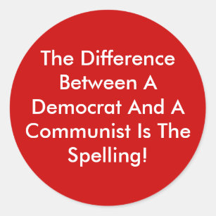 Sticker Rond Différence Entre Un Démocrate Et Un Communiste