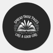 Sticker Rond Diffuser Ces Pages Comme Une Bonne Fille (Devant)