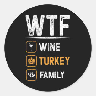 Sticker Rond Dinde de vin de Thanksgiving Famille Maman Vin ass