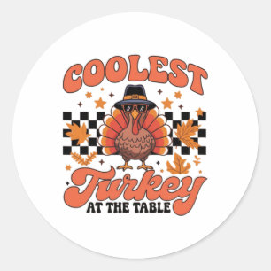 Sticker Rond Dinde la plus cool à la table drôle de Thanksgivin