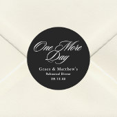 Sticker Rond Dîner de répétition "Un jour de plus" Noir et Blan