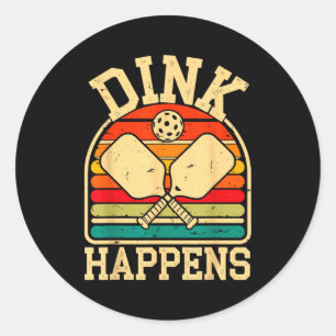 Sticker Rond Dink arrive pickleball drôle pickle balle