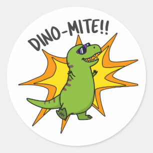 Sticker Rond Dino-mite Funny TRex Dinosaur Pun