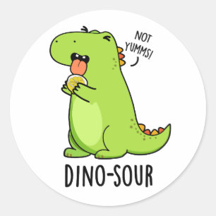 Sticker Rond Dino-sour Funny Dinosaur Pun