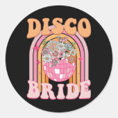 Sticker Rond Disco Bride Bridesmaid Retro Rainbow Bachelorette (Devant)