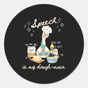 Sticker Rond Discours d'oie stupide Langue Pathologiste La paro