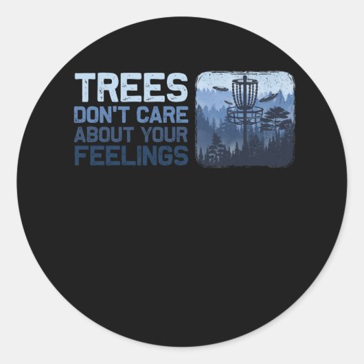 Sticker Rond Disque Golf Tree Ne S'Occupe Pas De Vos Sentiments (Devant)
