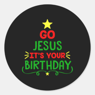Sticker Rond Distressed Go Jesus C'Est Ton Anniversaire Noël Fu