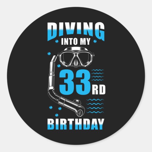 Sticker Rond Diver 33e cadeau d'anniversaire (Devant)